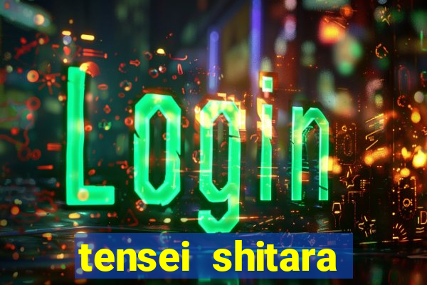 tensei shitara slime datta ken 1 temporada dublado crunchyroll