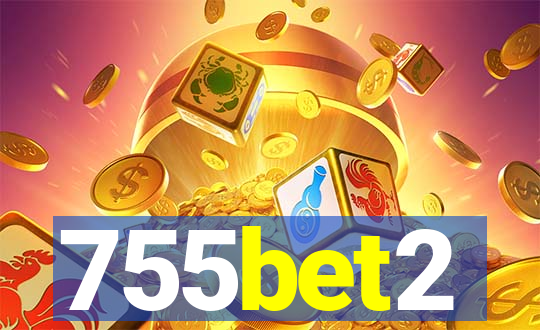 755bet2