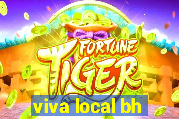 viva local bh