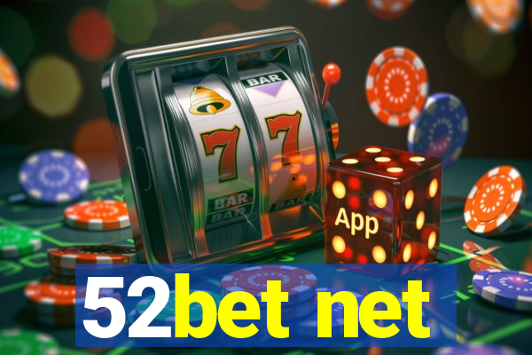 52bet net