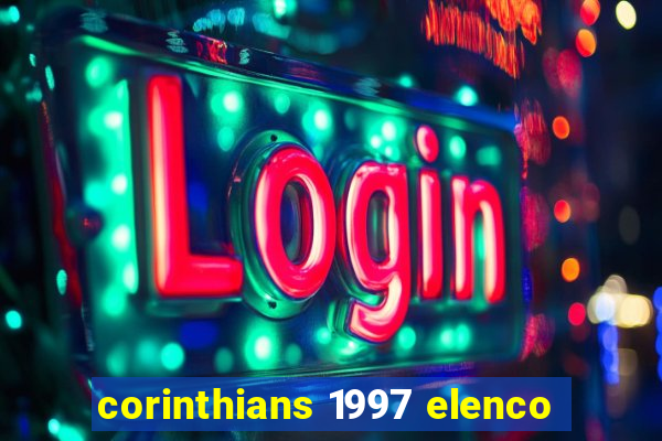 corinthians 1997 elenco