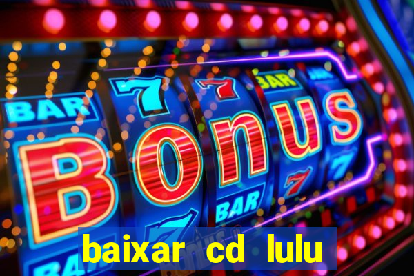 baixar cd lulu santos acustico mtv