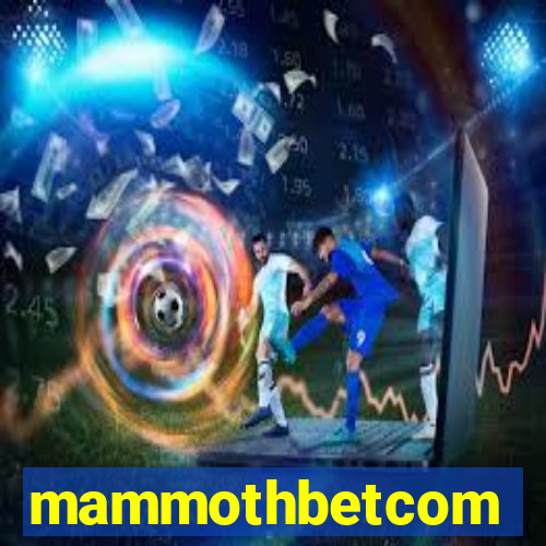 mammothbetcom