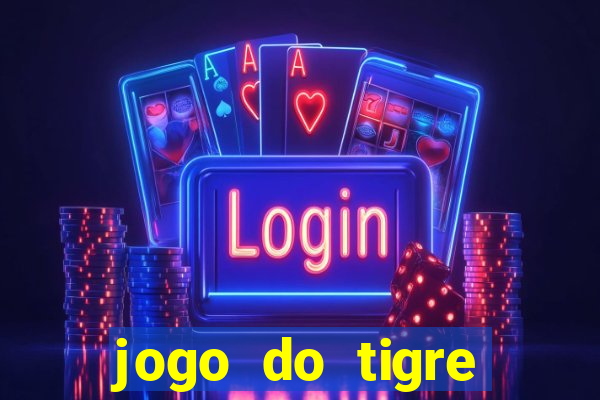 jogo do tigre falso dinheiro infinito