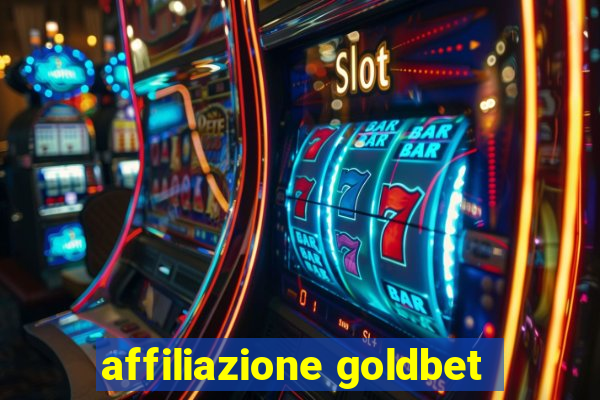 affiliazione goldbet