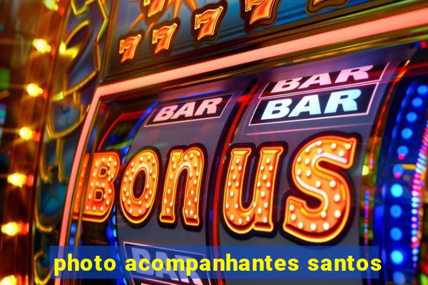 photo acompanhantes santos