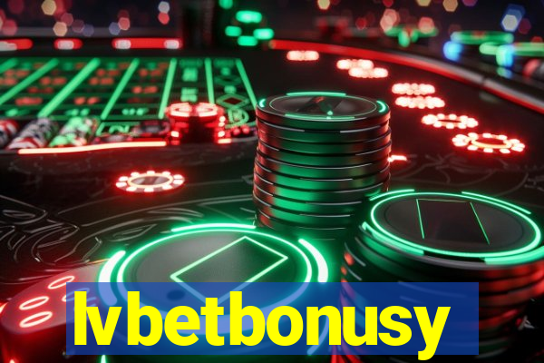 lvbetbonusy