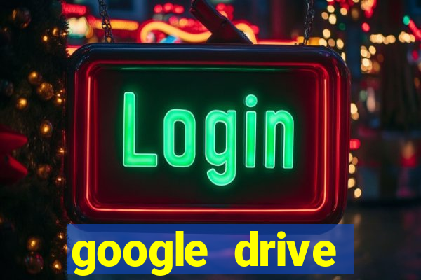 google drive windows 7