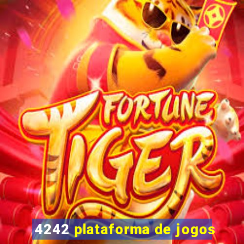 4242 plataforma de jogos