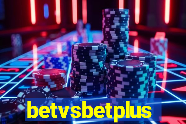 betvsbetplus