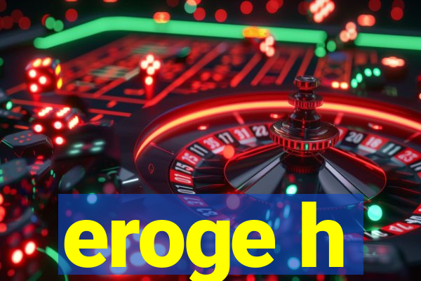 eroge h