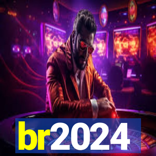 br2024