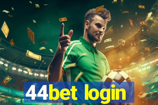 44bet login