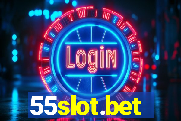 55slot.bet