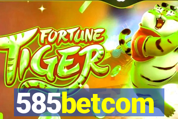 585betcom