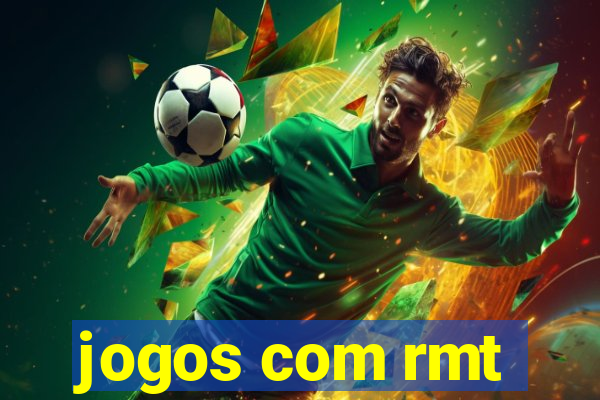 jogos com rmt