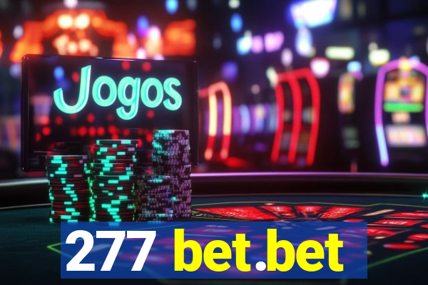277 bet.bet