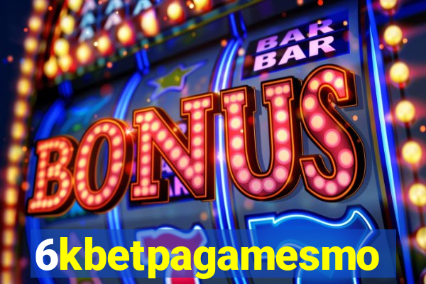 6kbetpagamesmo