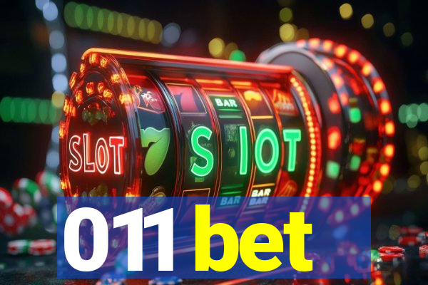 011 bet