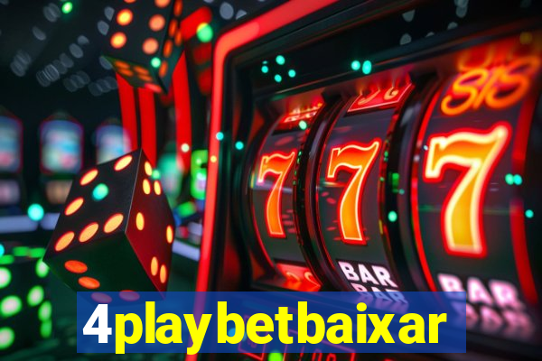 4playbetbaixar