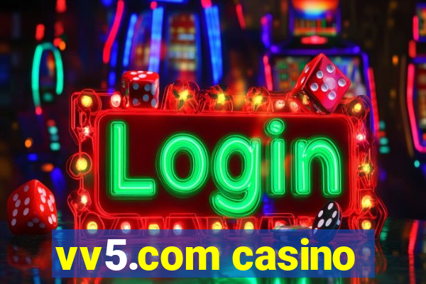 vv5.com casino