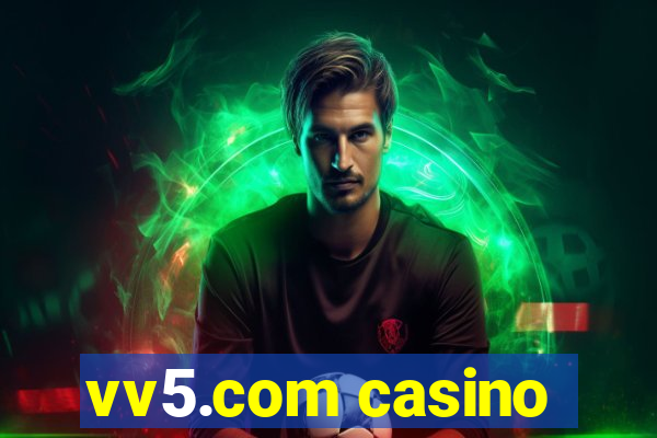 vv5.com casino