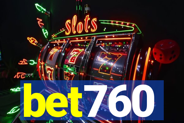 bet760