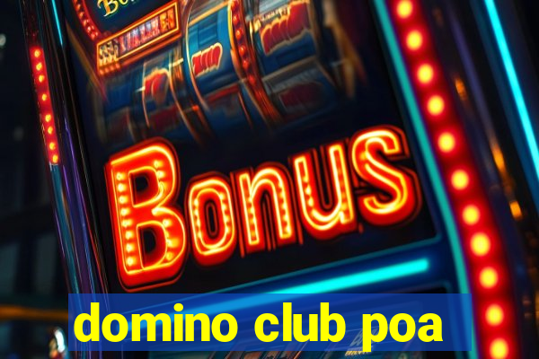 domino club poa