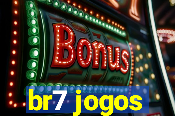 br7 jogos