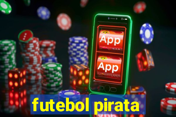 futebol pirata