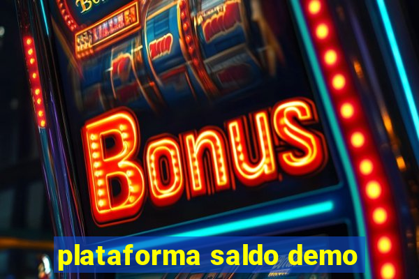 plataforma saldo demo