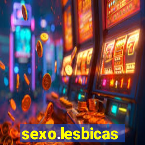 sexo.lesbicas