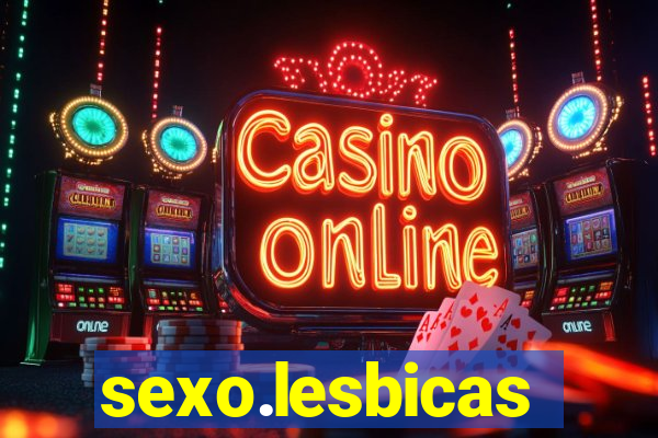 sexo.lesbicas