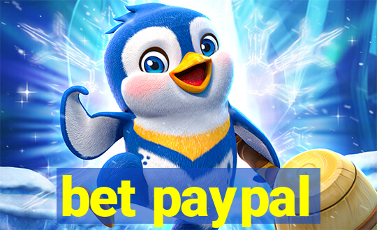bet paypal