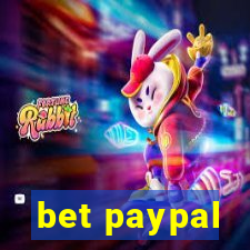bet paypal