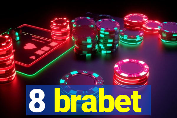 8 brabet