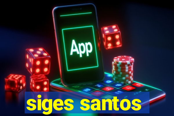 siges santos