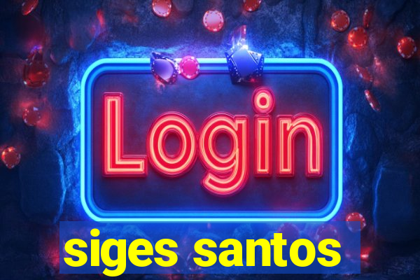 siges santos