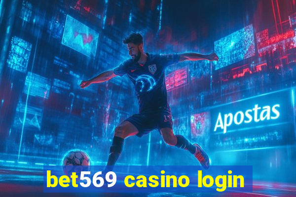 bet569 casino login