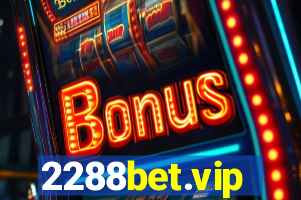 2288bet.vip