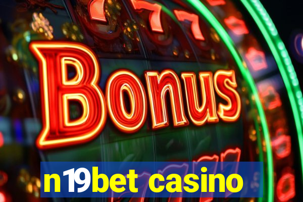 n19bet casino