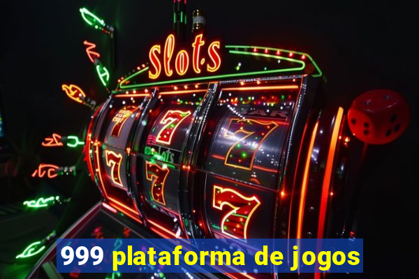 999 plataforma de jogos