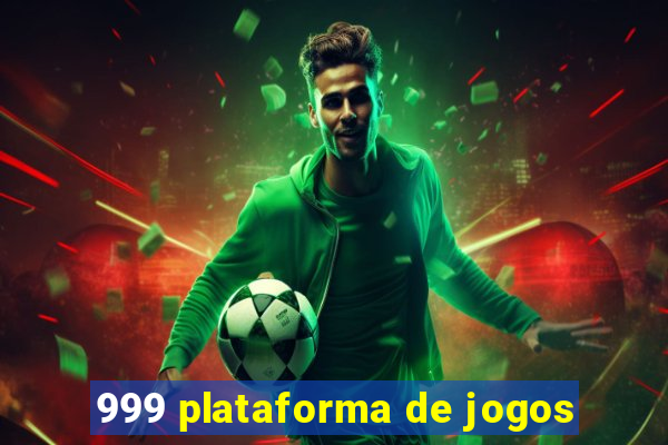 999 plataforma de jogos