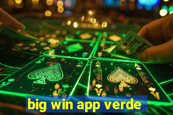 big win app verde