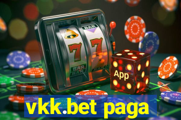 vkk.bet paga