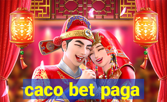 caco bet paga