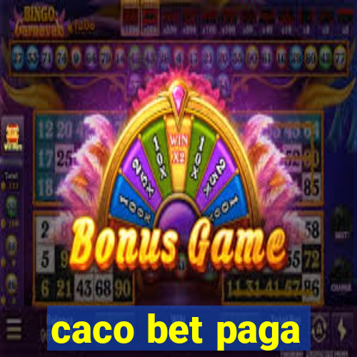 caco bet paga