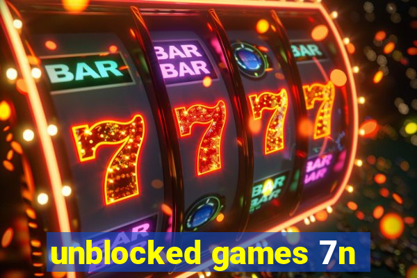 unblocked games 7n