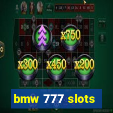 bmw 777 slots