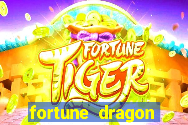 fortune dragon ganho certo demo